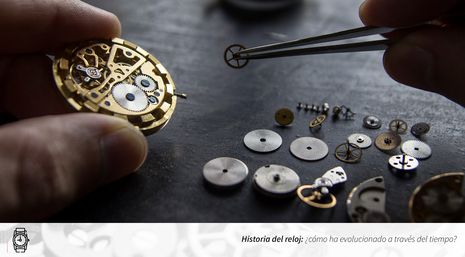Reloj mecánico , historia del reloj,  evolución del reloj